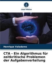 Cover von CTA - Ein Algorithmus für zeitkritische Problemen der Aufgabenverteilung