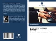 Cover von DER MITWIRKENDE PIANIST