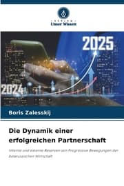 Cover von Die Dynamik einer erfolgreichen Partnerschaft
