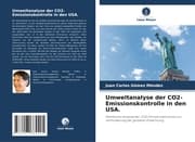 Cover von Umweltanalyse der CO2-Emissionskontrolle in den USA.