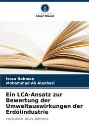 Cover von Ein LCA-Ansatz zur Bewertung der Umweltauswirkungen der Erdölindustrie