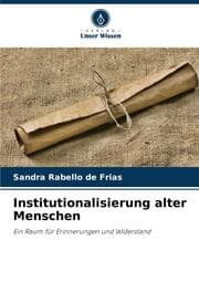 Cover von Institutionalisierung alter Menschen