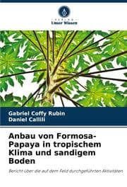 Cover von Anbau von Formosa-Papaya in tropischem Klima und sandigem Boden