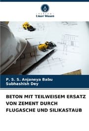 Cover von BETON MIT TEILWEISEM ERSATZ VON ZEMENT DURCH FLUGASCHE UND SILIKASTAUB