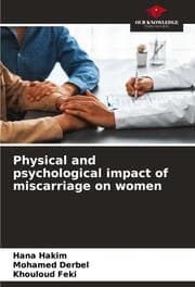 Cover von Physical and psychological impact of miscarriage on women