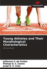 Cover von Young Athletes and Their Morphological Characteristics
