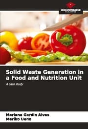 Cover von Solid Waste Generation in a Food and Nutrition Unit