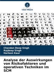 Cover von Analyse der Auswirkungen von Risikofaktoren und operativen Techniken im SCM