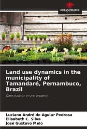 Cover von Land use dynamics in the municipality of Tamandaré, Pernambuco, Brazil