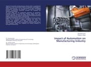 Cover von Impact of Automation on Manufacturing Industry