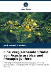 Cover von Eine vergleichende Studie von Acacia arabica und Prosopis julifera