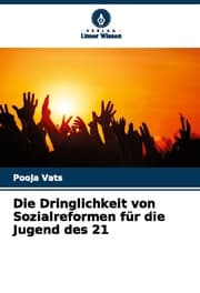 Cover von Die Dringlichkeit von Sozialreformen für die Jugend des 21