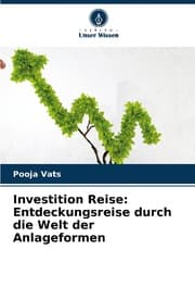 Cover von Investition Reise: Entdeckungsreise durch die Welt der Anlageformen