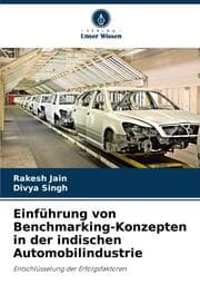 Cover von Einführung von Benchmarking-Konzepten in der indischen Automobilindustrie