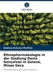 Cover von Ethnopharmakologie in der Siedlung Denis Gonçalves in Goianá, Minas Gera