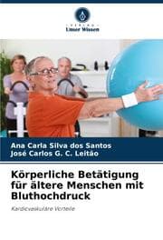 Cover von Körperliche Betätigung für ältere Menschen mit Bluthochdruck