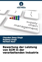 Cover von Bewertung der Leistung von SCM in der verarbeitenden Industrie