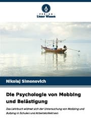 Cover von Die Psychologie von Mobbing und Belästigung