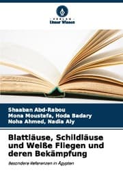 Cover von Blattläuse, Schildläuse und Weiße Fliegen und deren Bekämpfung