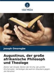 Cover von Augustinus, der große afrikanische Philosoph und Theologe