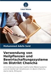 Cover von Verwendung von Heilpflanzen und Bewirtschaftungssysteme im Distrikt Chencha