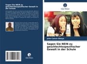 Cover von Sagen Sie NEIN zu geschlechtsspezifischer Gewalt in der Schule