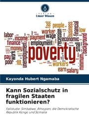 Cover von Kann Sozialschutz in fragilen Staaten funktionieren?