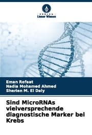 Cover von Sind MicroRNAs vielversprechende diagnostische Marker bei Krebs