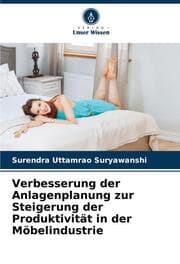 Cover von Verbesserung der Anlagenplanung zur Steigerung der Produktivität in der Möbelindustrie