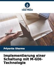Cover von Implementierung einer Schaltung mit M-GDI-Technologie
