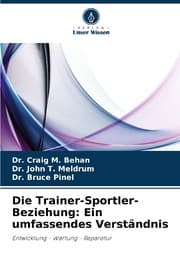 Cover von Die Trainer-Sportler-Beziehung: Ein umfassendes Verständnis