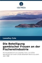 Cover von Die Beteiligung gambischer Frauen an der Fischereiindustrie