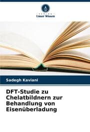 Cover von DFT-Studie zu Chelatbildnern zur Behandlung von Eisenüberladung