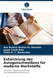 Cover von Entwicklung des Autogenschweißens für moderne Werkstoffe