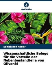 Cover von Wissenschaftliche Belege für die Vorteile der Nebenbestandteile von Olivenöl