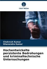 Cover von Hochentwickelte persistente Bedrohungen und kriminaltechnische Untersuchungen