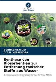 Cover von Synthese von Biosorbentien zur Entfernung toxischer Stoffe aus Wasser