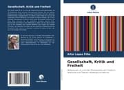 Cover von Gesellschaft, Kritik und Freiheit