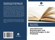 Cover von Interokklusale Beziehungen und Aufzeichnungen in der Prothetik