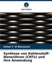 Cover von Synthese von Kohlenstoff-Nanoröhren (CNTs) und ihre Anwendung