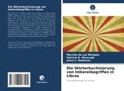 Cover von Die Wörterbuchisierung von Imkereibegriffen in Libras