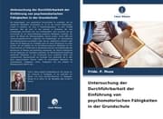 Cover von Untersuchung der Durchführbarkeit der Einführung von psychomotorischen Fähigkeiten in der Grundschule