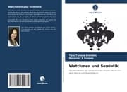 Cover von Watchmen und Semiotik