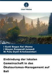 Cover von Einbindung der lokalen Gemeinschaft in das Ökotourismus-Management auf Bali