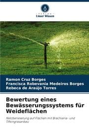 Cover von Bewertung eines Bewässerungssystems für Weideflächen