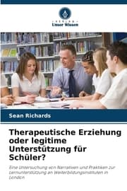 Cover von Therapeutische Erziehung oder legitime Unterstützung für Schüler?