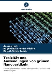 Cover von Toxizität und Anwendungen von grünen Nanopartikeln