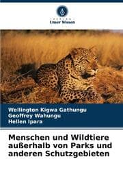 Cover von Menschen und Wildtiere außerhalb von Parks und anderen Schutzgebieten