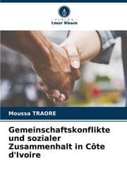 Cover von Gemeinschaftskonflikte und sozialer Zusammenhalt in Côte d'Ivoire