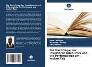 Cover von Die Nachfrage der Investoren nach IPOs und die Performance am ersten Tag